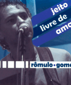 Álbum Digital - Jeito Livre de Amar - Rômulo Gomes