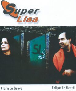 Álbum Digital SuperLisa - Felipe Radicetti