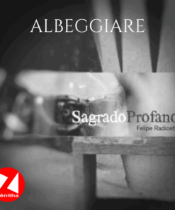 Albeggiare - Felipe Radicetti