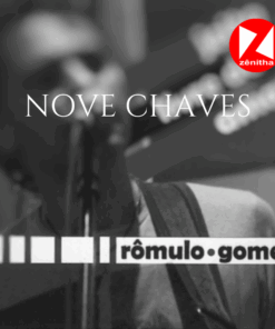 Nove Chaves - Rômulo Gomes