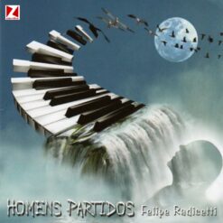 CD Homens Partidos - Felipe Radicetti