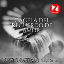 Gacela del Recuerdo de Amor