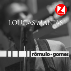 Loucas Manias - Rômulo Gomes