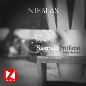 Nieblas - Felipe Radicetti