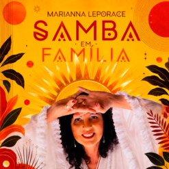 Samba em Família - Marianna Leporace
