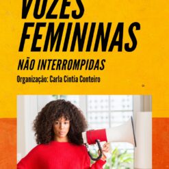 Vozes Femininas Não Interrompidas